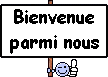 Bienvenue! Panneau0